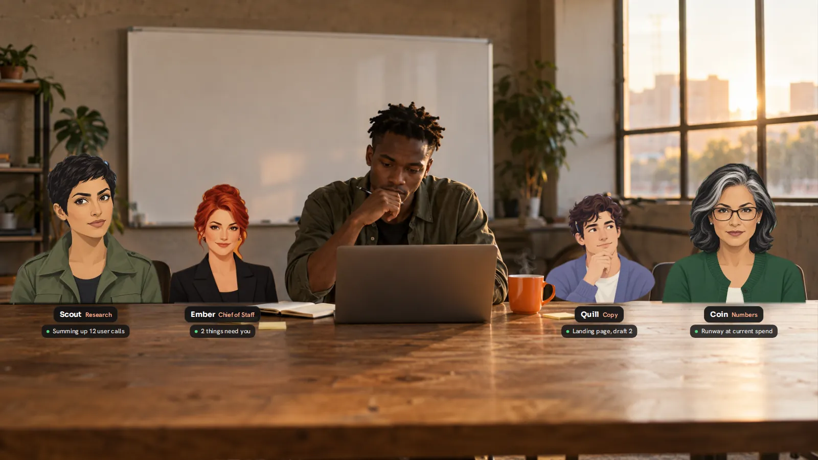 A founder at a table in a small loft office, with his AI team seated around it: Ember the Chief of Staff, Scout on user research, Coin on runway and Quill on the landing page.